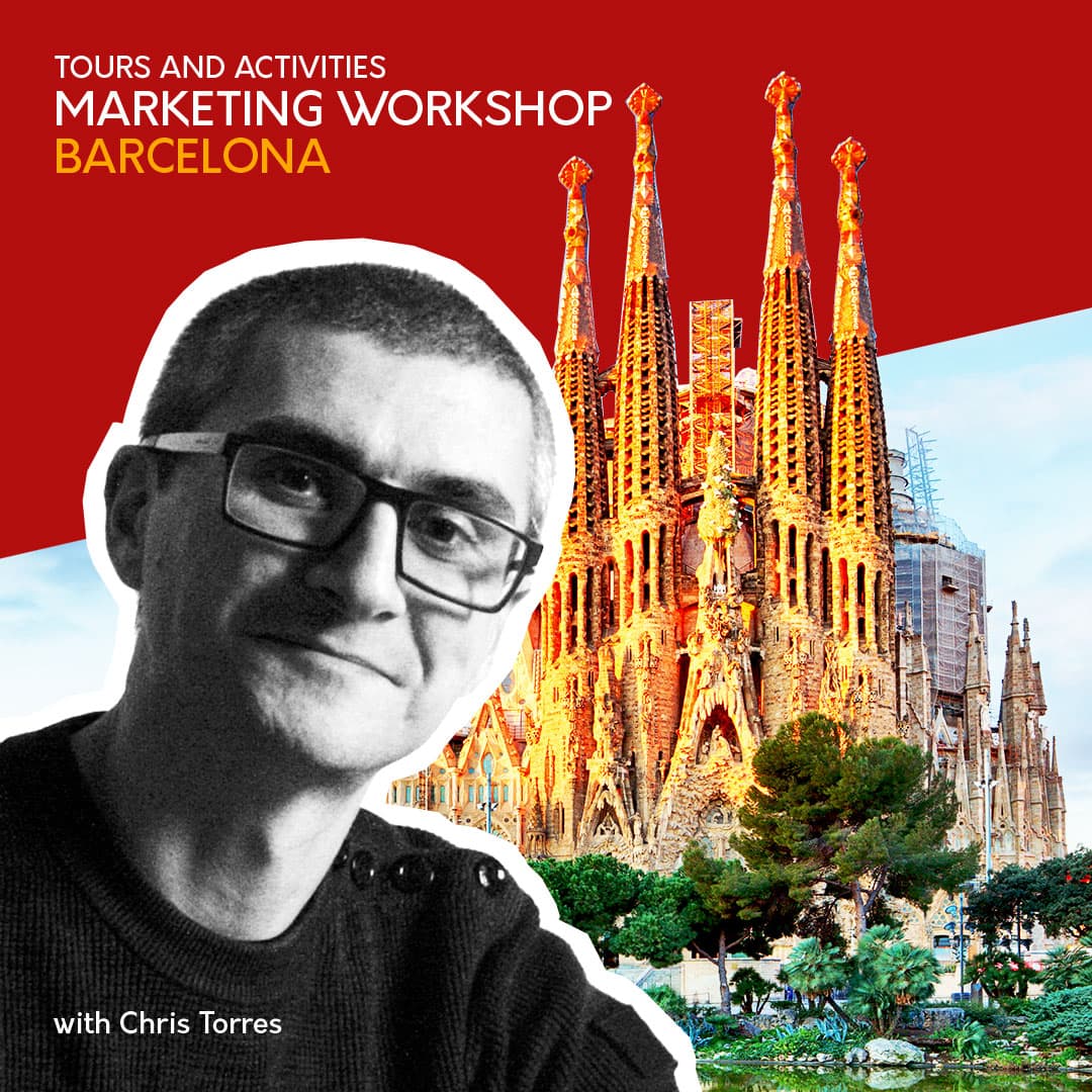 Tour and Activity Marketing Workshop in Barcelona on the 29th November 2019