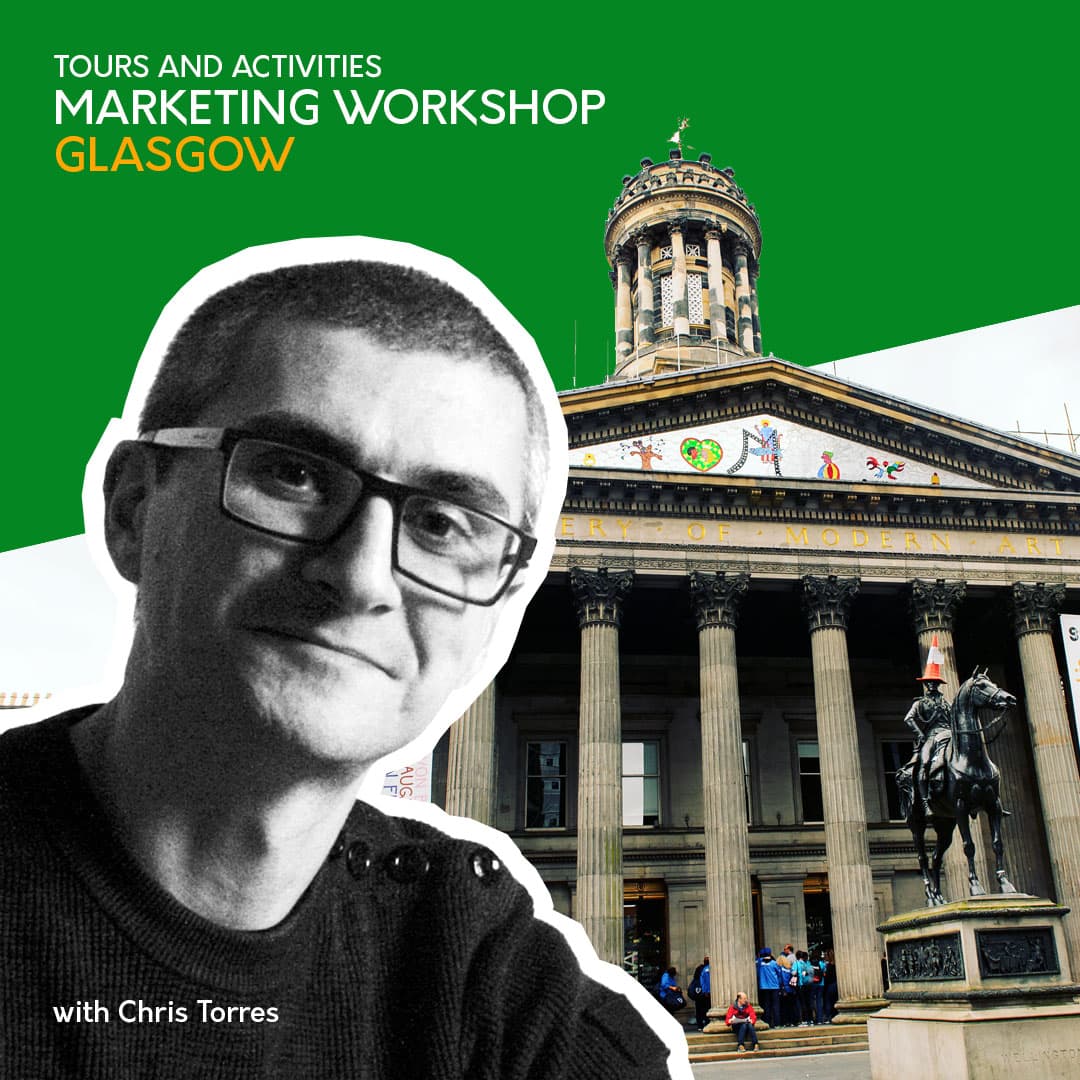Tour and Activity Marketing Workshop in Glasgow on the 17th January 2020